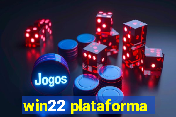 win22 plataforma